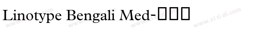 Linotype Bengali Med字体转换